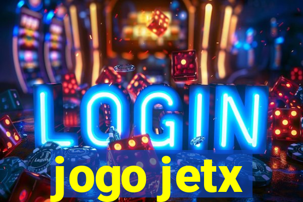 jogo jetx